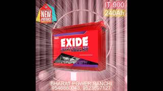 EXIDE 240AH BATTERY IT 900 BHARAT POWER RANCHI 9546880043 9523697127 SHORTS EXIDE [upl. by Yenffad]