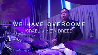 ISRAEL HOUGHTON  WE HAVE OVERCOME  DRUM COVER live with GILGAL WORSHIP TEAM [upl. by Akiaki904]