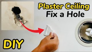 How to Repair Plaster Ceiling Step by Step  DIY Fix Hole in a Plaster Ceiling [upl. by Epolenep]