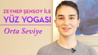 Yüz Yogası  Orta Seviye Ders [upl. by Thetisa]