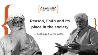 Sadhguru amp Javed Akhtar on Reason Faith and Its Place in the Society [upl. by Gustaf480]