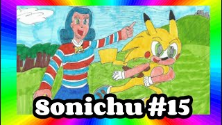 Rosechus Story  Sonichu Part 15 [upl. by Lash]