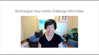 Re Energize Your Home Challenge Intro Video [upl. by Caitrin]