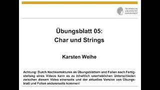 Übungsblatt 05 Char und Strings [upl. by Naletak587]