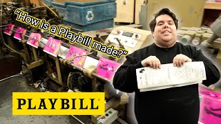 How a Playbill Is Made [upl. by Ekihc260]