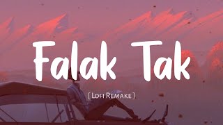 Falak Tak chal Sath Slowed Reverb [upl. by Beghtol]