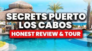 Secrets Puerto Los Cabos Golf amp Spa Resort  HONEST Review amp Tour [upl. by Olinad]