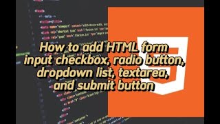 How to add HTML form input checkboxradio button dropdown listsubmit button Lesson 17 HTML Somali [upl. by Ivek]