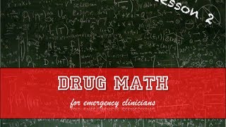 Drug Math Tutorial  Lesson 2 [upl. by Fariss492]