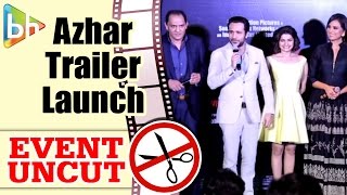 Azhar OFFICIAL Trailer Launch  Emraan Hashmi  Nargis Fakhri  Prachi Desai  Event Uncut [upl. by Halac]