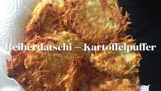 Reiberdatschi  Kartoffelpuffer [upl. by Chloette670]