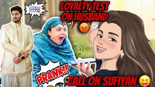 Loyalty Test 😳 Prank Call On Sufiyan😝  Sufiyan and Nida ♥️ [upl. by Arvid]