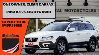 2014 Volvo XC70 T6 AWD [upl. by Suckram]