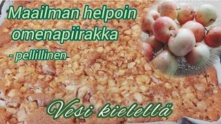 Pellillinen omenapiirakkaa Vain puuhaarukalla sekoittaen vesikielellä [upl. by Atiuqcaj742]