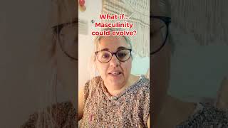 What if Masculinity could evolve [upl. by Eniawed]