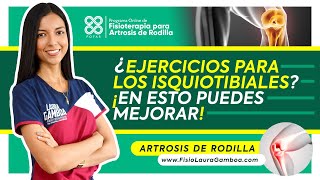 ᐈ Artrosis de Rodilla ¿Ejercicios para los Isquiotibiales 【 Gonartrosis  Desgaste de Cartílago 】✅ [upl. by Ernest]