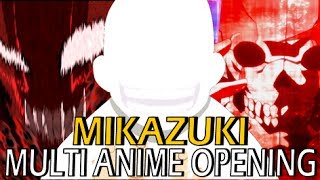 Multi Anime Opening  Mikazuki CC Lyrics [upl. by Airun]