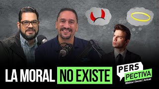 “LA MORAL NO EXISTE” Quieren imponer ley de la selva  Perspectiva [upl. by Wurst]