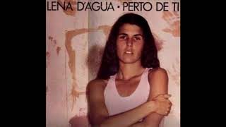 Lena DÁgua ‎– Perto De Ti [upl. by Nnylyak636]