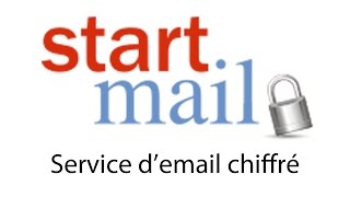 StartMail  Un autre service demail chiffré [upl. by Emor688]