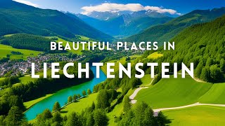 Top 15 Must Visit Places in Liechtenstein  Liechtenstein Travel Guide [upl. by Abercromby]