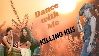 KILLING KISS Line Dance Country Catalan Dance amp Teach Anna Soldo [upl. by Anerroc]