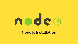 Node js Installation [upl. by Netsud]