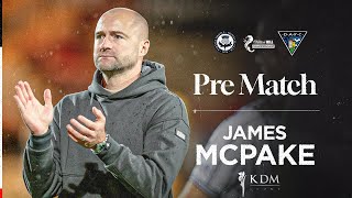 James McPake  Match Preview  19092024 [upl. by Ij767]