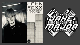 John Foxx  Underpass Cover [upl. by Eliseo]