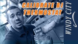 How to calibrate bj thermostat tutorial DIY Windy City Restaurant Equipment Parts [upl. by Derfiniw]