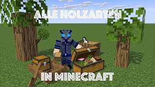 Alle Holzarten in Minecraft [upl. by Yssim]