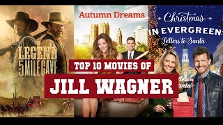 Jill Wagner Top 10 Movies of Jill Wagner Best 10 Movies of Jill Wagner [upl. by Ardeed812]