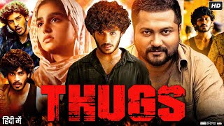 Thugs Full Movie In Hindi Dubbed  Hridhu Haroon  Bobby Simha  Anaswara Rajan  Facts amp Review [upl. by Adimra411]