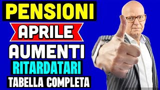 PENSIONI APRILE 2024 👉 TABELLA AUMENTI RITARDATARI IRPEF❗️TUTTE LE CIFRE  GLI ARRETRATI 💰 [upl. by Aderfla]