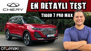 CHERY TIGGO 7 PRO MAX  En Detaylı İnceleme  OTOPARKcom [upl. by Anoy]