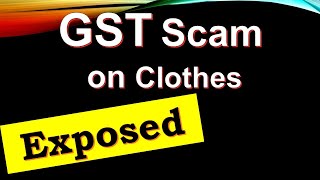 GST Scam on Clothes 2023 GST Rate on Readymade Garments 2023 [upl. by Ylrebmek]