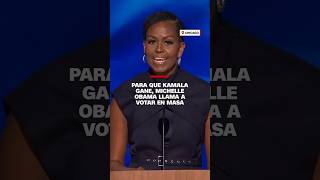 Michelle Obama llama a votar en masa para que gane Kamala Harris [upl. by Femi]