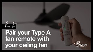 How to pair your Type A ceiling fan remote [upl. by Melborn]