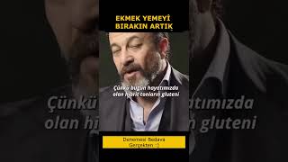 Ekmek Yemeyi Bırakın Artık [upl. by Wolliw]