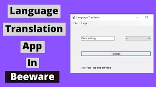 Language Translation App In BeeWare  BeeWare Tutorial For Beginners [upl. by Clem320]