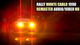 HD WRC 1990 Rally Monte Carlo Asphalt  Snow Highlights REMASTER AUDIOVIDEO [upl. by Noirrad]