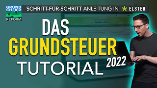 Grundsteuerreform 2022 Grundsteuererklärung ausfüllen Elster – Ausfüllhilfe Grundsteuer 2022 Elster [upl. by Vilhelmina]