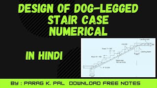 Design of dog legged stair case numerical  In Hindi [upl. by Yerffoj]