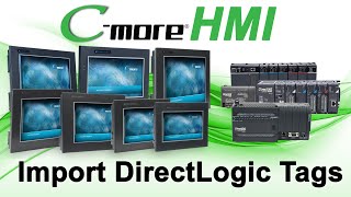 Cmore HMI Setup Import DirectLogic PLC Tags from AutomationDirect [upl. by Anauq405]