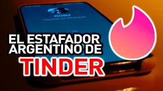 El estafador argentino de Tinder  Episodio quotLA ESTAFAquot [upl. by Kina248]