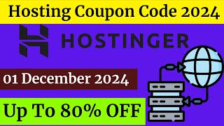 Coupon Code for Hostinger  01 December 2024 [upl. by Rehpotsirhcnhoj]