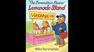 Childrens Book story time read aloud  The Berenstain Bears Lemonade Stand [upl. by Jairia]