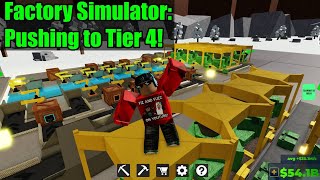 Satisfactory on Roblox  Pushing to Tier 4 in Factory Simulator [upl. by Naivatco175]