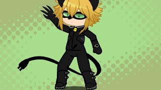 Cat Noir transformation my way on GC I apologize for the actual cat noir transformation logo [upl. by Brenn]