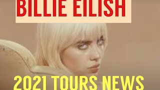 Billie Eilish 2021 US Tour News [upl. by Aij]